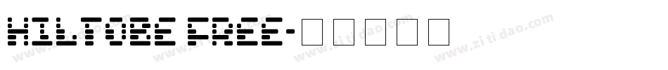 Hiltobe FREE字体转换